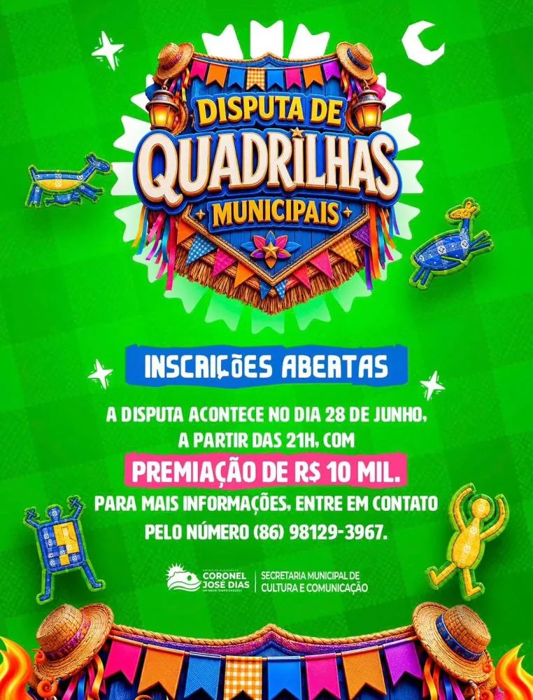 Inscrições abertas para a Disputa de Quadrilhas de Coronel José Dias; premiação será de R$ 10 mil