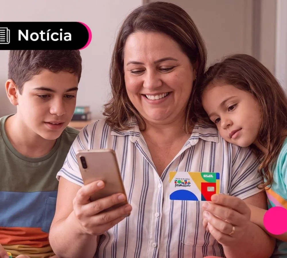 Novo valor do Bolsa Família começa a ser pago dia 19; veja calendário e reajuste por pessoa